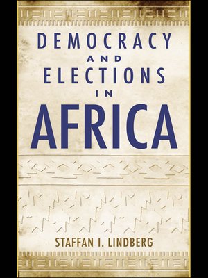 cover image of Democracy and Elections in Africa